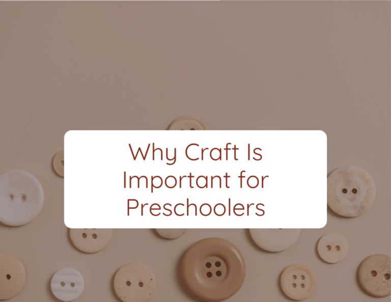 why craft is important for preschoolers