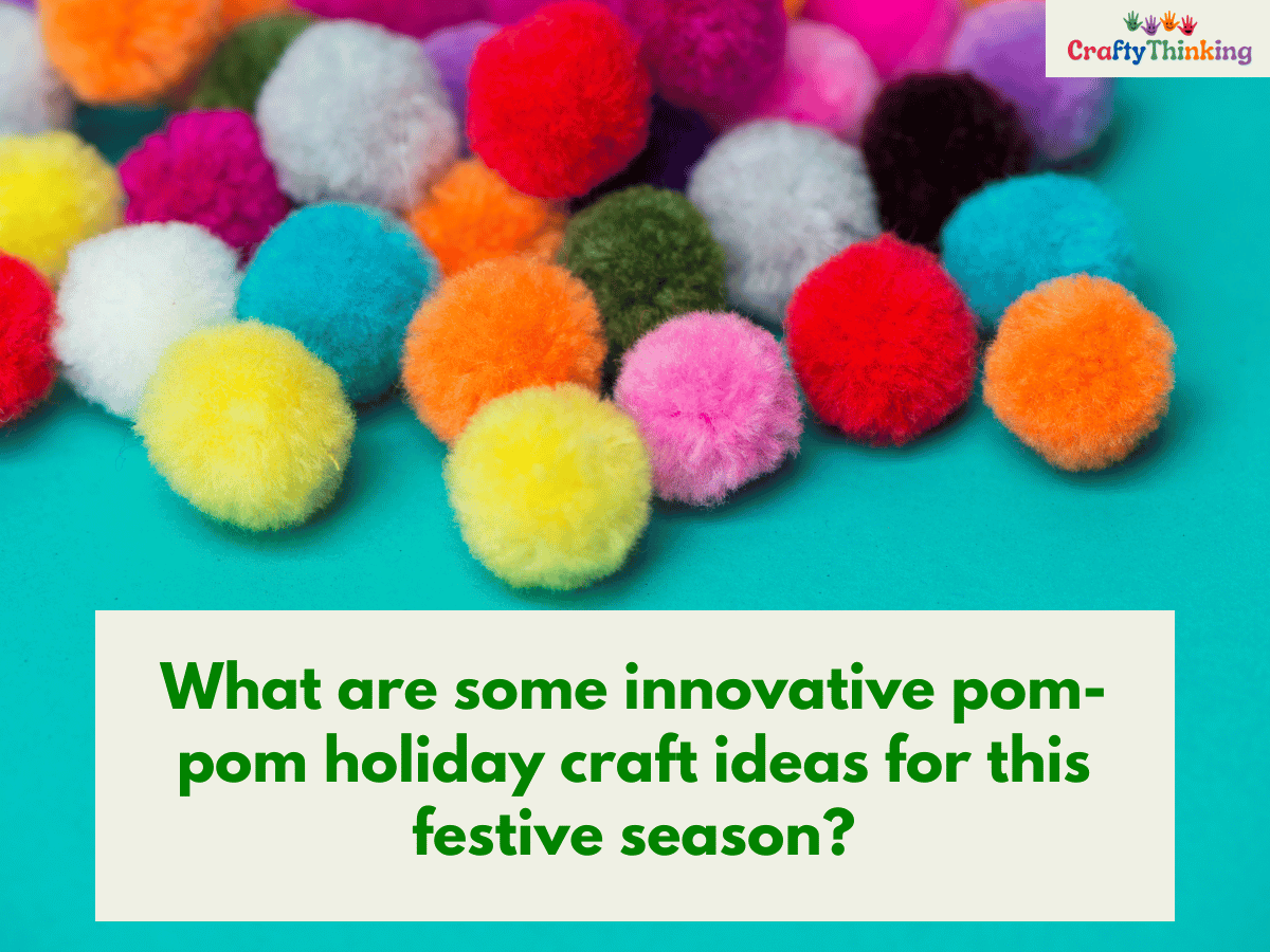 Holiday Craft Ideas