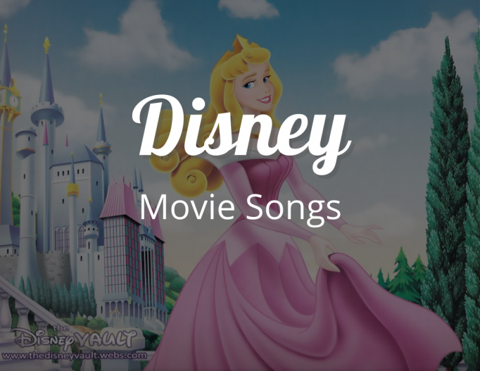 Disney Movie Songs