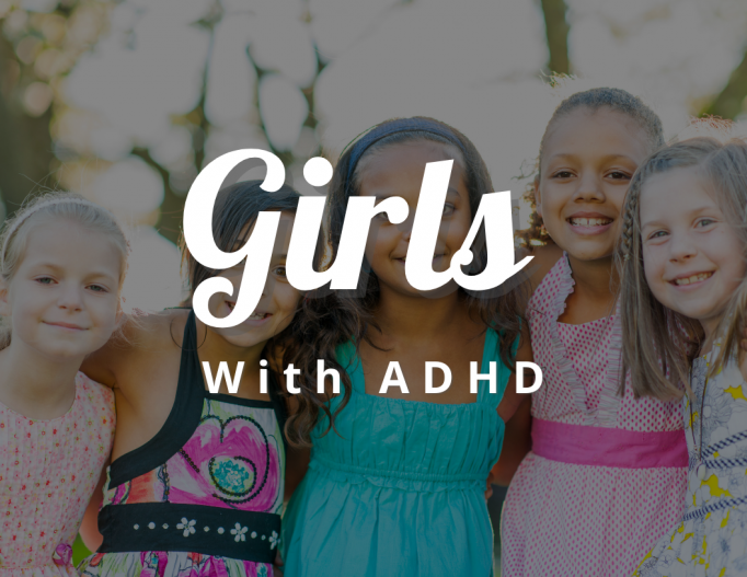 Girls With ADHD