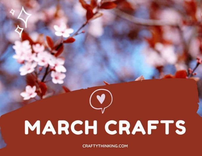 March Crafts